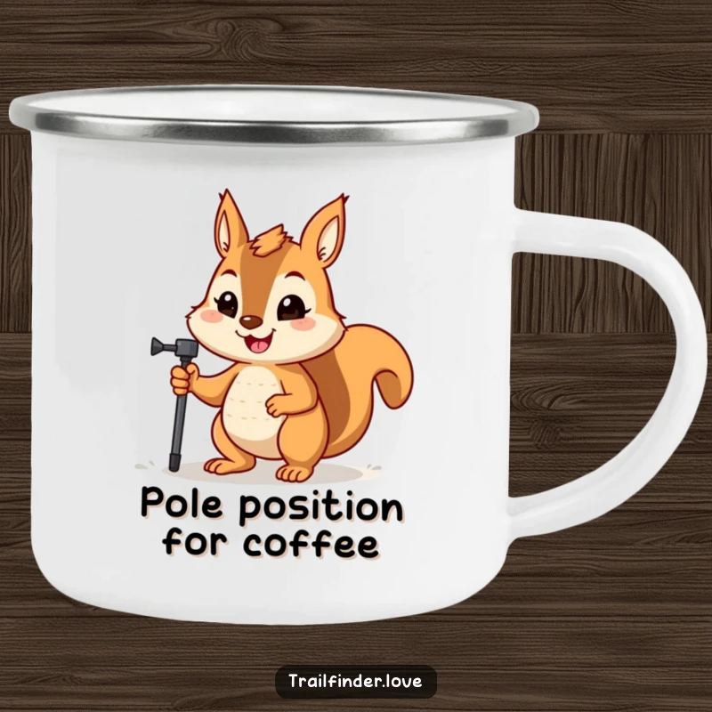 Funny enamel camping mug with a happy squirrel holding a hiking pole, its determined expression ready for trails.