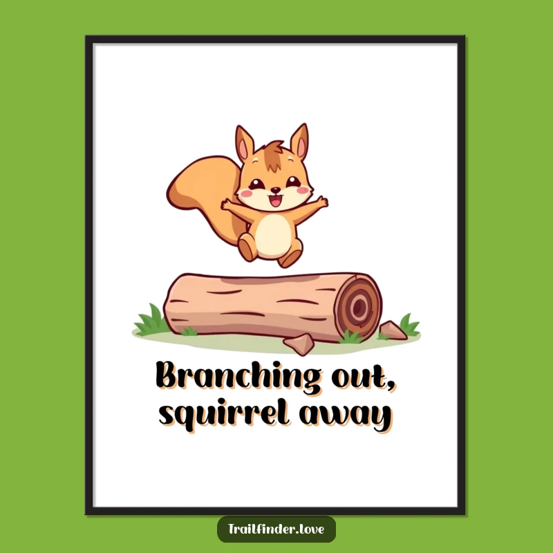 Free Printable Wall Art: Joyful Squirrel Decor, Humorous Downloadable Nature Art.